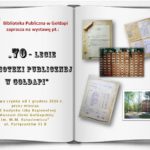 Wystawa: „70-lecie Biblioteki Publicznej w Gołdapi