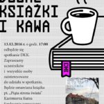 Kolejne spotkanie Dyskusyjnego Klubu Książki