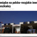 Inni napisali: Pieniądze na polsko-rosyjskie inwestycje. Skorzystają mieszkańcy