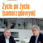 Inni napisali: Życie po życiu (samorządowym)