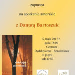 Zapraszają na spotkanie z poezją Danuty Bartoszuk