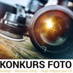 KONKURS FOTOGRAFICZNY „Gołdap – Mazurski Zdrój – moje miejsce jest tu!”