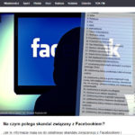Inni napisali: Co wie o nas Facebook?