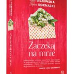Bardzo udany debiut prozatorski Lidii Liszewskiej i Roberta Kornackiego