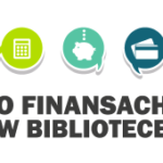 „O finansach… w bibliotece” – 6. edycja projektu „O finansach… w bibliotece” – 6. edycja projektu