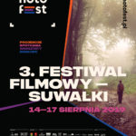 „notofest” – 3. Festiwal Filmowy Suwałki
