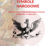 Zapraszamy do obejrzenia wystawy pt. „Polskie Symbole Narodowe”