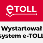 e-TOLL, czyli nowoczesny system poboru opłat drogowych