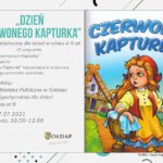 ,,Dzień Czerwonego Kapturka’’ – zapraszają na warsztaty