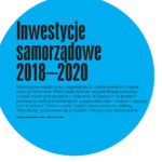 Jak w ubiegłym roku inwestowały polskie samorządy?