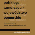 „Ludzie polskiego samorządu” Marka Mirosa – wersja pomorska książki