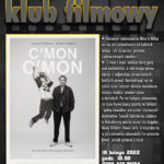 „C’mon C’mon” w Małomiasteczkowym Klubie Filmowym