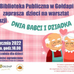 Warsztat z okazji „Dnia babci i dziadka”