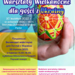 Zapraszają gości z Ukrainy na „Gołdapskie Warsztaty Wielkanocne”
