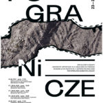 Ewa Kulesza o projekcie POGRANICZE