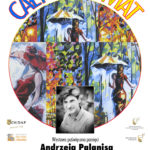 Wystawa prac Andrzeja Palanisa