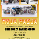 Zapraszają na wystawę „Moja Pasja”