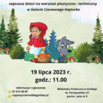 Zapraszają dzieci do Świata Czerwonego Kapturka