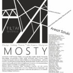 Zapraszają na wystawę Mosty – Olsztyn, Gołdap, Pranie, Troki, Kowno