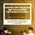 Dom Kultury organizuje zapisy do pracowni fotograficznej