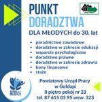 Powiatowy Urząd Pracy w Gołdapi kończy realizację projektu pilotażowego „Punkt doradztwa dla młodych w powiecie gołdapskim”