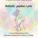Zapraszają na Tydzień Kobiet z Domem Kultury