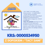 1.5 procent podatku dla Fundacji „Tacy Sami”