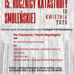 Z Urzędu Miejskiego. 15. rocznica Katastrofy Smoleńskiej