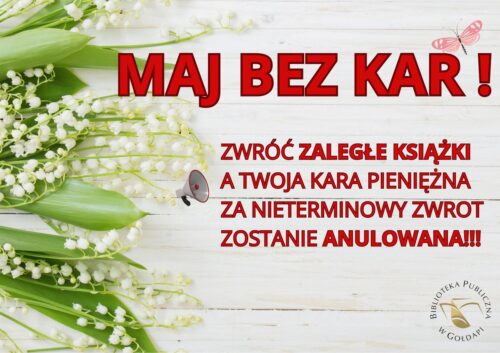 Maj – miesiąc bez kar w bibliotece!
