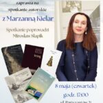 Zapraszamy na spotkanie z Marzanną Bogumiłą Kielar
