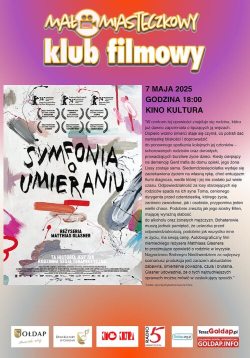 Małomiasteczkowy Klub Filmowy zaprasza na „Symfonię o umieraniu”