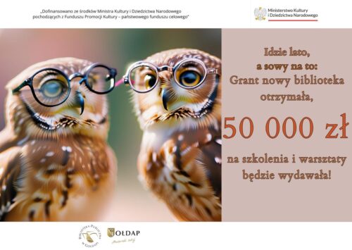 Nowy grant – „BIBLIOTEKArze – szkolimy się DLA MŁODZIEŻY”