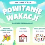 Powitanie wakacji już 28 czerwca!