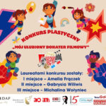 Rozstrzygnięto konkurs plastycznego „Mój ulubiony bohater filmowy”