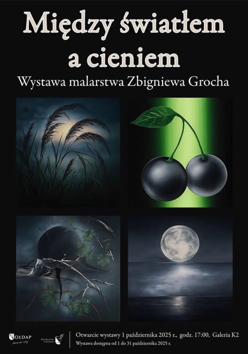 Zapraszają na wystawę „Między światłem a cieniem”