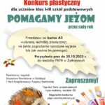 Konkurs plastyczny „Pomagamy jeżom przez cały rok”