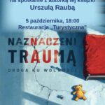 Zapraszamy na spotkanie z Urszulą Raubą
