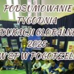 Tydzień Edukacji Globalnej w Szkole Podstawowej w Pogorzeli