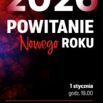Burmistrz Gołdapi zaprasza na wspólne Powitanie Nowego Roku!
