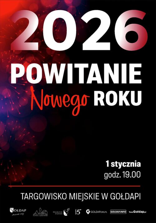 Burmistrz Gołdapi zaprasza na wspólne Powitanie Nowego Roku!