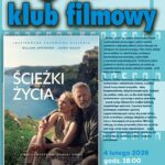 Małomiasteczkowy Klub Filmowy. „Ścieżki Życia”