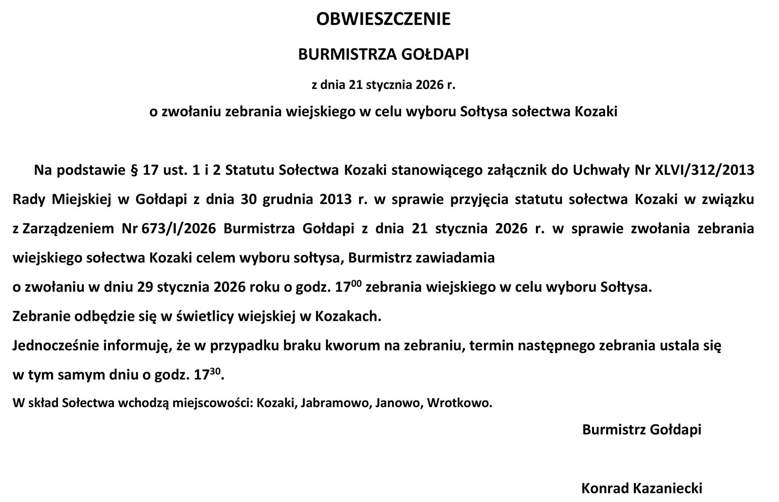 Czytelnicy informują. Będą wybory nowego sołtysa sołectwa Kozaki, ale gdzie mamy szukać wyjaśnienia zasad wyborów?