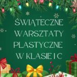 Świąteczne warsztaty plastyczne z udziałem rodziców