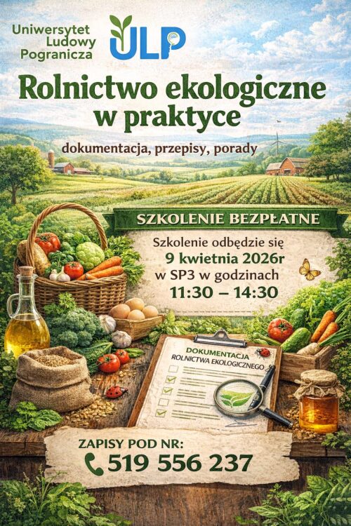 Szkolenie dla rolników w ramach Uniwersytetu Ludowego Pogranicza