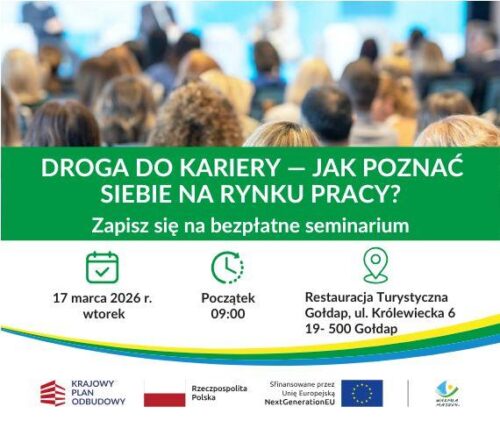 Seminarium pn. Droga do kariery – jak poznać siebie na rynku pracy?
