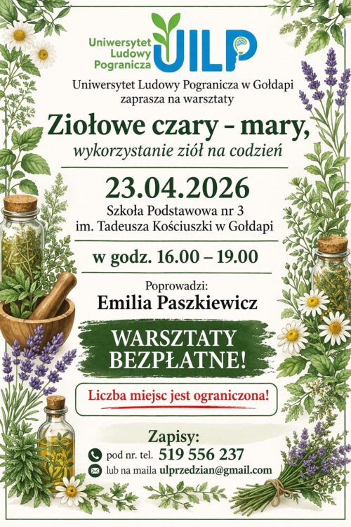 Uniwersytet ludowy Pogranicza. Zapraszamy serdecznie na warsztaty zielarskie!