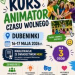 Zapraszają na „Kurs animatora czasu wolnego”