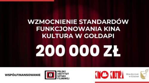 200 000 zł dofinansowania na gołdapskie kino