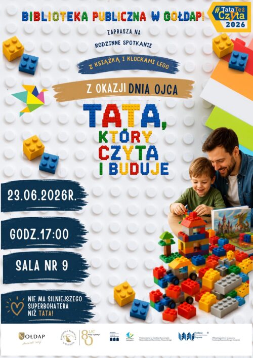 Tata, który czyta i buduje!