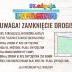 Uwaga! Czasowe zmiany w organizacji ruchu i parkowania podczas „Kartaczewa”
